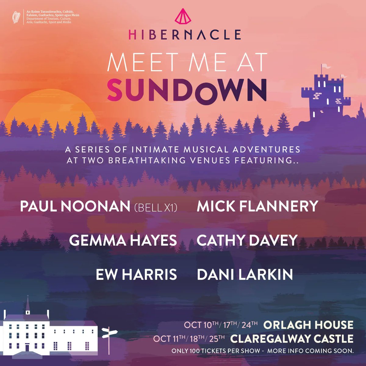 Hibernacle presents:
 
Meet Me at Sundown
 
a series of intimate musical adventures at two breathtaking venues: Orlagh House &amp; ClareGalway Castle. 

Tickets on sale Tuesday Sep. 13th 
€35 incl. bkg fee via eventbrite 
thanks to @DeptCulturelRL