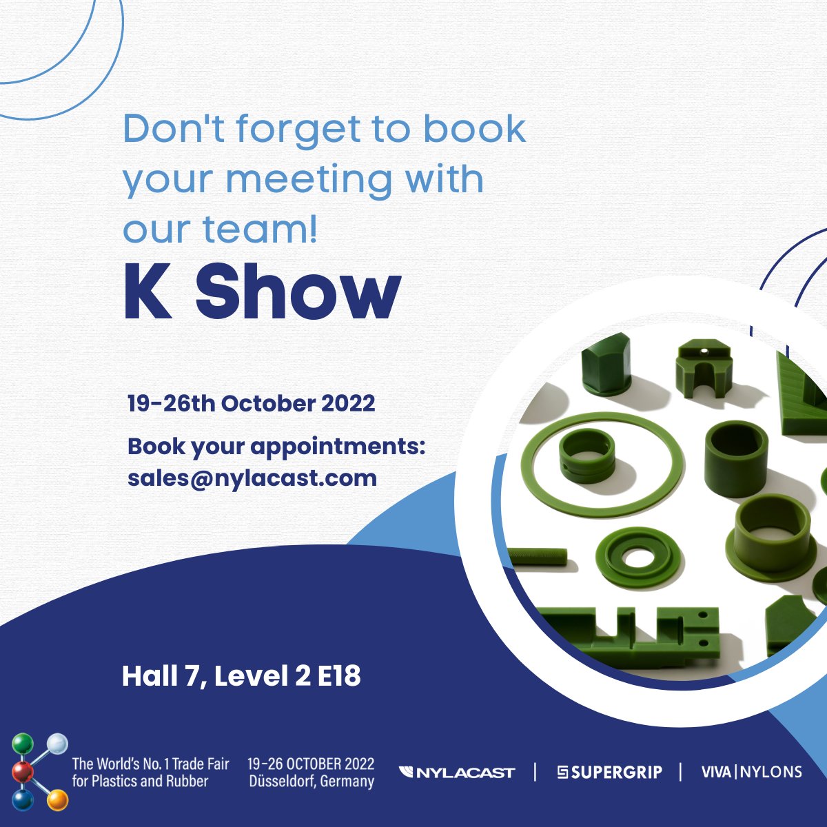Have you booked to go to the #KTradefair? 
If you haven’t already don’t forget to book your meeting with our friendly expert team sales@nylacast.com, sales@supergripuk.com &amp; sales@vivanylons.com 
#K2022
