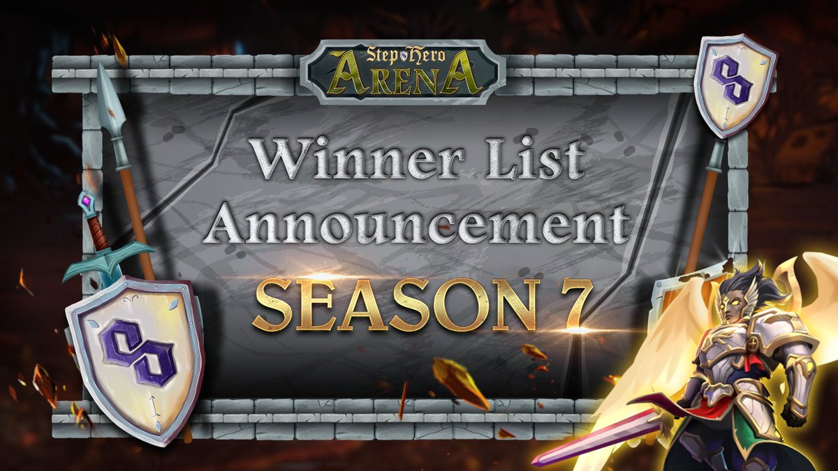 🏆 We have the WINNERS of Step Hero Arena Season 7 Congratulation! 🎊 Find your name and get ready to receive your deserved prize. Check out here 👉 bit.ly/3y3csWV ‼️ We will deliver the prizes to all of you within 3-5 working days!