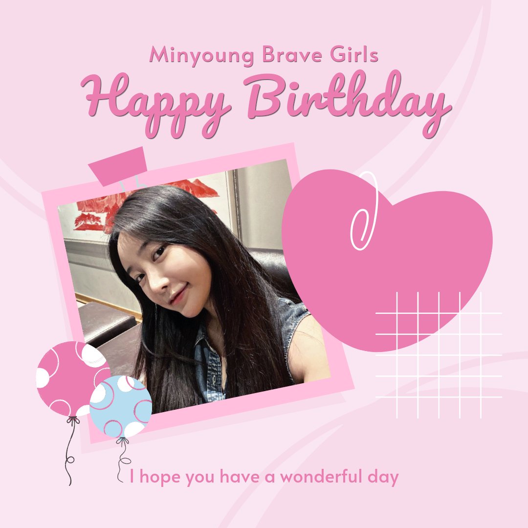 [🐱] Happy Birthday To Minyoung 🎂🎉

#민영 #브레이브걸스 #minyoung #BraveGirls