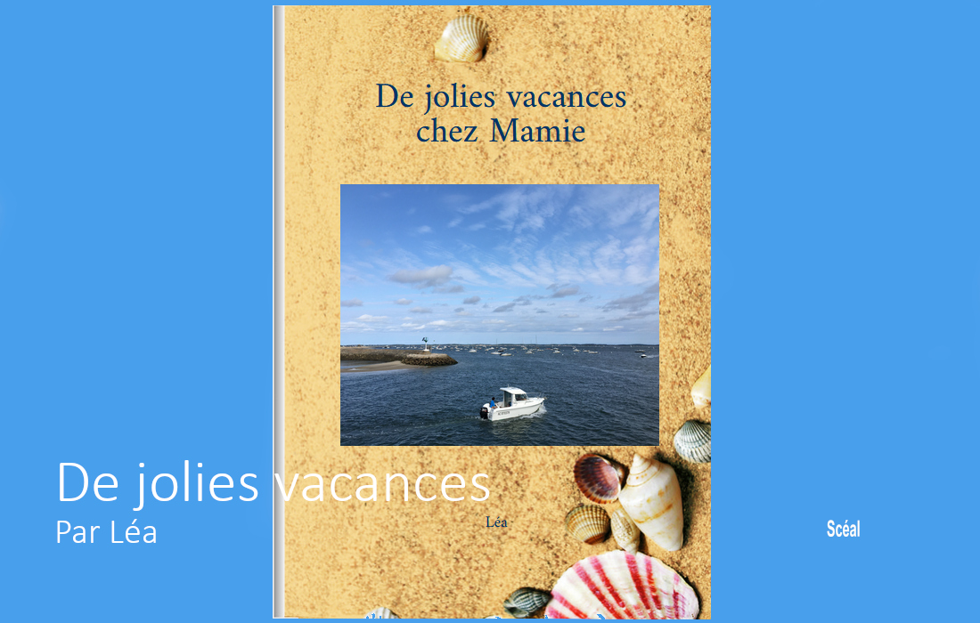 Mes vacances sur le Bassin d’Arcachon. Par Léa 12 ans. Livre de vacances réalisé avec la plateforme d'écriture créative Scéal studio ⛱ ⛱ Écrire aide à grandir.

👉 scealprod.com/de-jolies-vaca…

<a href="/scealprod/">Scéal studio, Scéalprod</a> <a href="/TalenceInno/">Talence Innovation</a> <a href="/Cluster_EdTech/">Cluster EdTech NA</a> @canope_33 #education