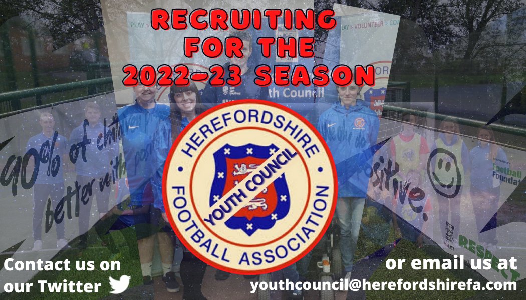 We are recruiting for new Council Members for the 2022-23 season. If you are aged 16-24 and have a passion for football and wanting to be a voice for young people then this could be the role for you.

For an application please contact us at youthcouncil@herefordshirefa.com