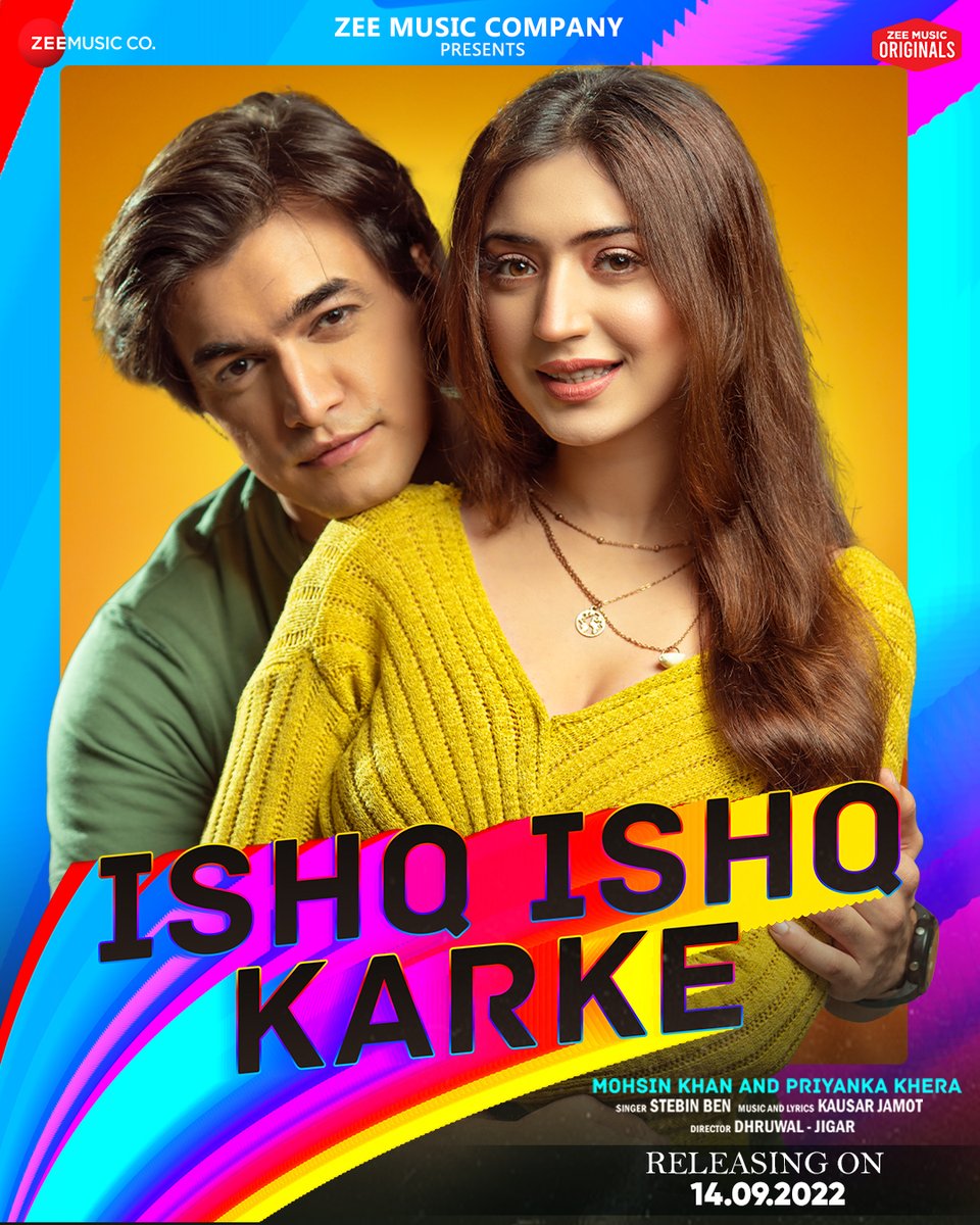 Ek kahaani, bhari pyaar ke rango se! 🌈
Sung by #StebinBen, #IshqIshqKarke, featuring #MohsinKhan &amp; #PriyankaKhera is RELEASING on 14.09.2022!
STAY TUNED 

#ZeeMusicOriginals #KausarJamot @momo_mohsin <a href="/Priyankakhera08/">Priyanka Khera</a> <a href="/stebinbenmusic/">Stebin Ben</a> <a href="/DhruwalPatel/">Dhruwal Patel</a> <a href="/jigar_mulani/">Jigar mulani</a> <a href="/anuragbedi/">Anurag Bedi</a>