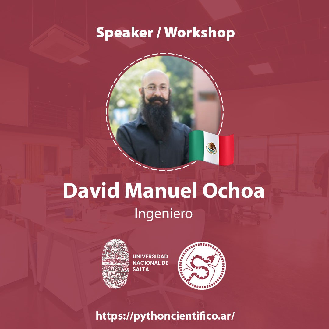David Manuel Ochoa será uno de nuestros speakers en #ScipyLatam2022 con su Workshop "Construcción de una librería de elementos geométricos".

Conoce más sobre su trayectoria en: pythoncientifico.ar/speakers/18/

Registro gratis:👇
acortar.link/seg32N

#ScipyLatam
#Python 🐍