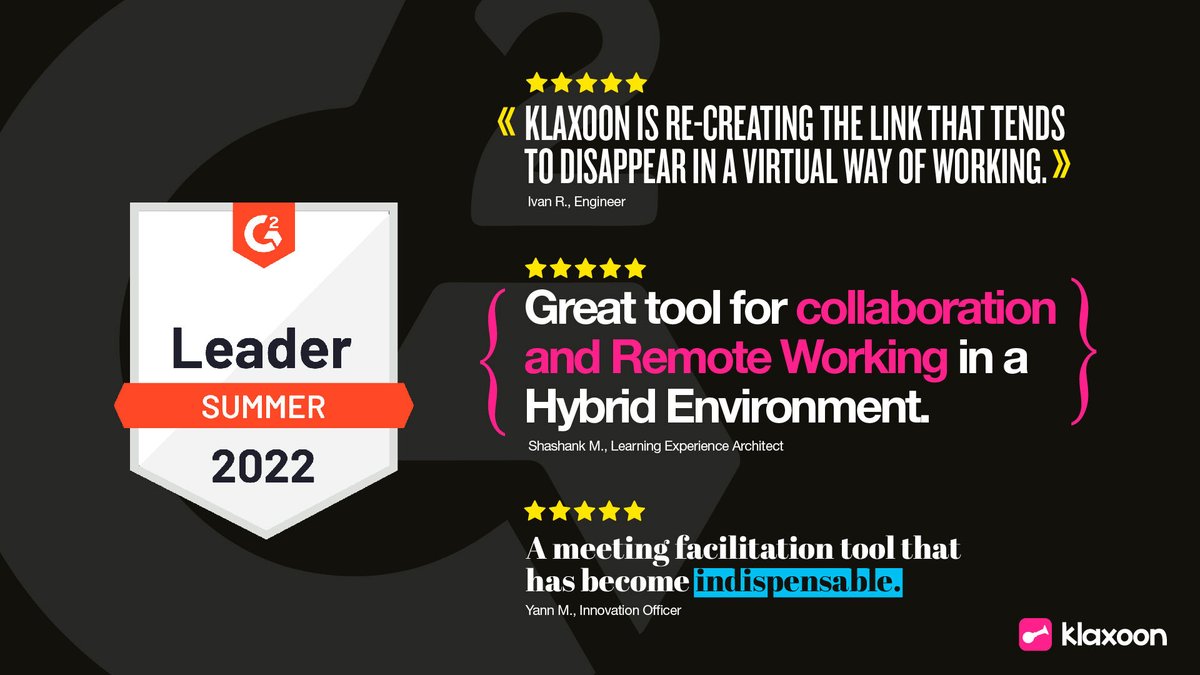 Klaxoon's tweet photo. Who needs to brag about being a G2 "Leader" when our own customers are doing such a great job at it... π
Check out a sampling of what our North American clients are saying π https://t.co/hsSWdV9f8C
#visualcollaboration #collaborativewhiteboard #TheMeetingRevolution https://t.co/9AUV75gzM2