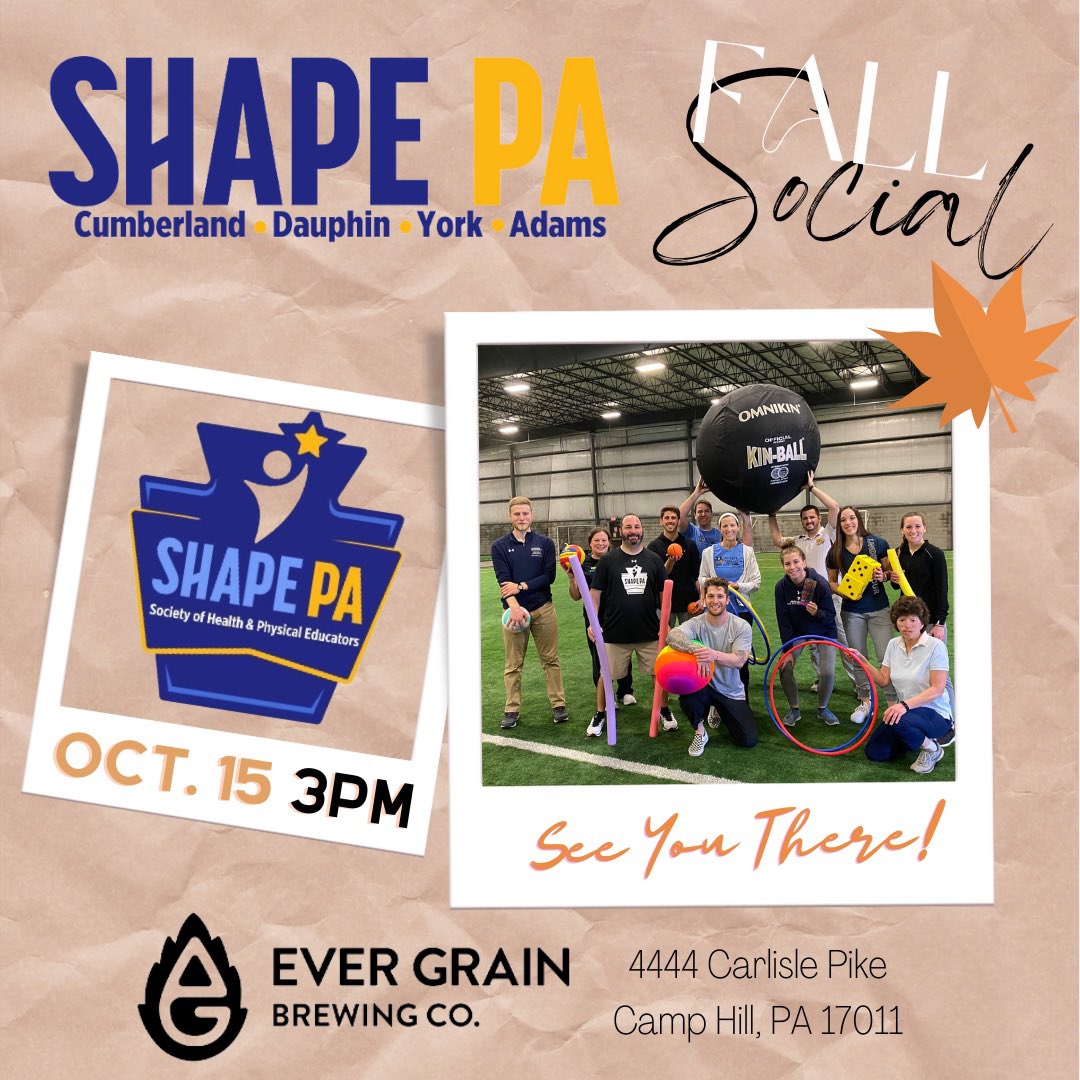 Join us for our Fall Social @ Ever Grain Brewing Co. (10/15 @ 3PM).  Come hangout with some great local HPE professionals and enjoy some food &amp; drinks! We’ll provide the appetizers!  <a href="/SHAPE_PA/">SHAPE PA</a>