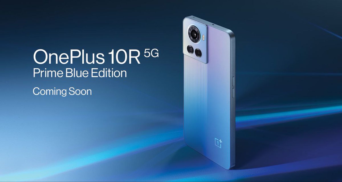 TechyPreacher's tweet photo. OnePlus 10R 5G is coming in Prime Blue edition. https://t.co/FrCOWi7vXP