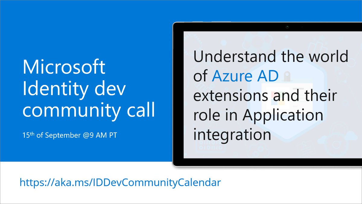 Microsoft365Dev's tweet photo. 📅 Agenda for the #MicrosoftIdentity Monthly Community Call on 15th September 9 AM PT
✅ Topic - Understand the world of Azure AD extensions and their role in Application integration
👋 Join the call → https://t.co/zEKYW2FIKb #Microsoft365dev #azuread https://t.co/vMyr2yXvfc
