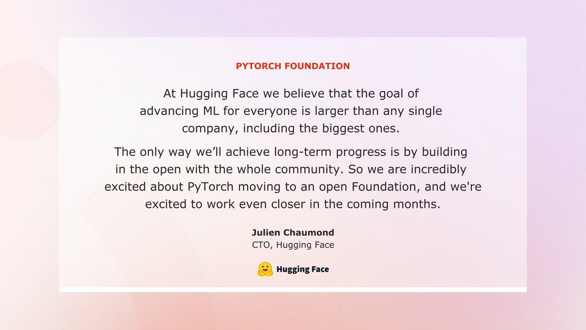 PyTorch's tweet image. Thank you @Julien_C and @HuggingFace for your support of the #PyTorchFoundation. We are also excited about the future and what we will accomplish together.