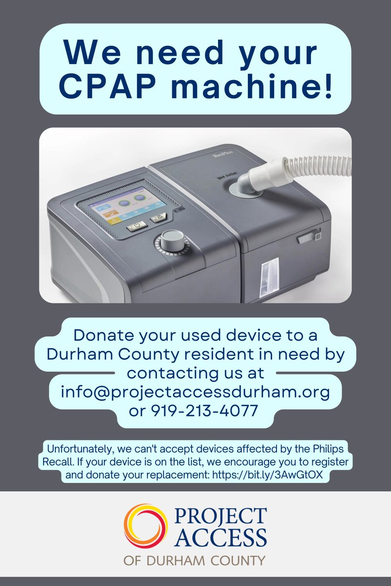 We need your CPAP machines! Donate your used device to a Durham County resident in need by contacting us at info@projectaccessdurham.org or 919-213-4077
