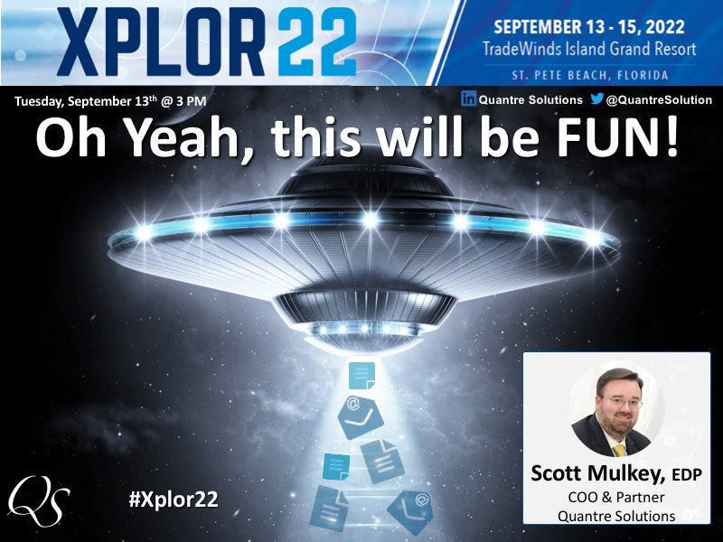 QuantreSolution's tweet photo. Oh Yeah, this is going to be FUN! #UFO Abductions by @ScottMulkey76 Tuesday at 3PM! A #contentmigration #CX to not be missed! @Xplor_Int #Xplor22  @QuantreSolution https://t.co/4TLOqqOXHO