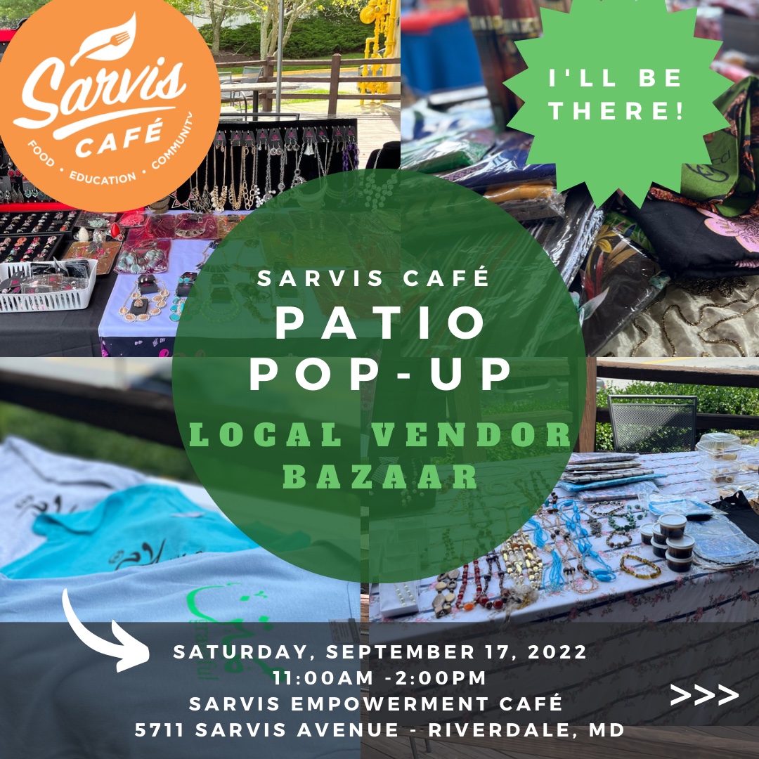 CKAR20737's tweet photo. Mark your calendars! We are 5 days away from our second Sarvis Café Patio Pop-up Bazaar. We can’t wait to see you there.
 
Date: Saturday, September 17, 2022
Location: Sarvis Empowerment Café - 5711 Kenilworth Avenue in Riverdale. https://t.co/z8VSO3v0ZP