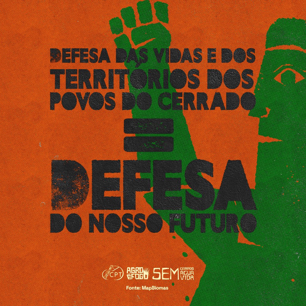 cptnacional's tweet photo. 🚩🌱 Começa agora o TUITAÇO #EmDefesaDoCerrado

Some-se a luta do Dia do Cerrado, contra o processo de ecocídio em curso e o genocídio de seus povos. Compartilhe em suas redes, marque a @cptnacional e ajude a fazer ecoar a justiça que brota da terra! 

🧶Segue o fio: https://t.co/syNuBl5dLZ