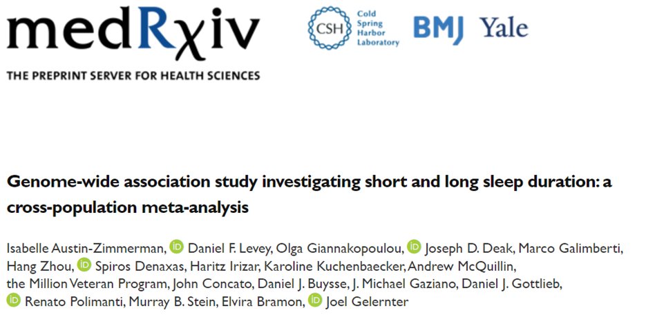 A preprint of our study of sleep duration in the Million Veteran Program and the UK Biobank is now posted online <a href="/medrxivpreprint/">medRxiv</a>: "Genome-wide association study investigating short and long sleep duration: a cross-population meta-analysis."