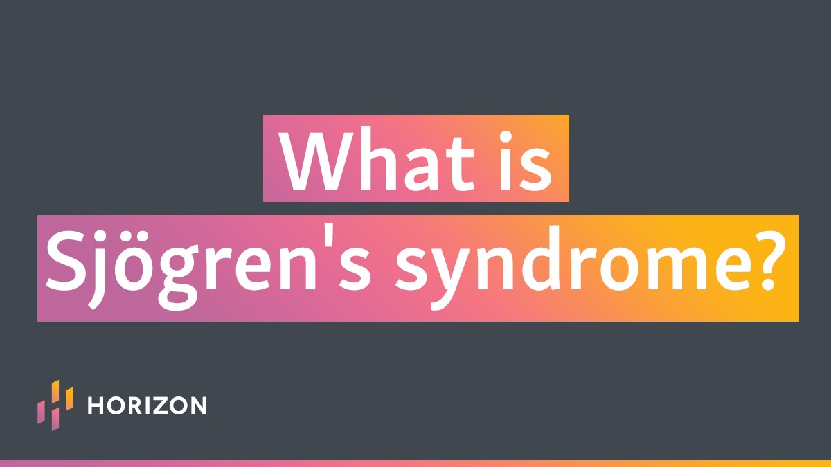 HorizonNews's tweet photo. (2/3) #Sjögren's syndrome is a chronic, systemic autoimmune disease affecting the salivary &amp; tear glands, while severe cases impact multiple organs. Like other autoimmune diseases, it primarily affects women &amp; there's no current therapy that can improve the course of the disease. https://t.co/fyjnrJrEGh