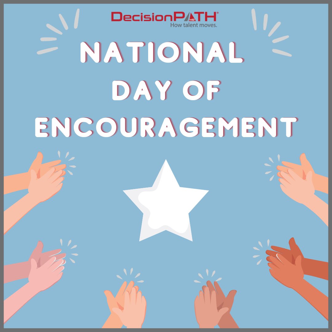 DecisionpathHR's tweet photo. Happy National Day of Encouragement! 💪

Remember to always stay inspired and keep working towards your goals! 🏁

For more opportunities, check out our openings at https://t.co/JrhN0aBCsI

#nationaldayofencouragment #goals #decisionpathhr https://t.co/0Z5eMA2uMZ