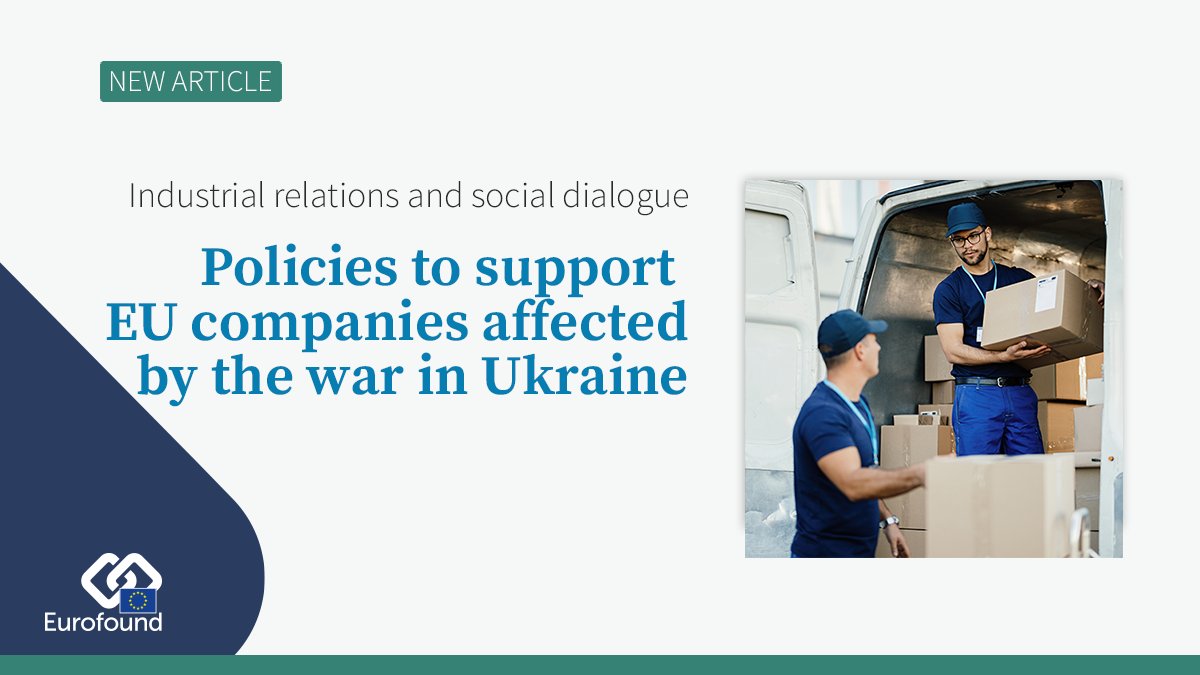 eurofound's tweet photo. π #JustPublished: Policies to support EU companies affected by the war in Ukraine
π Read the article https://t.co/7vnICMfu3A
#StandWithUkraine #EU_PolicyWatch #industrialrelations #EUcompanies #energycrisis #inflation https://t.co/NECjmhDBy4