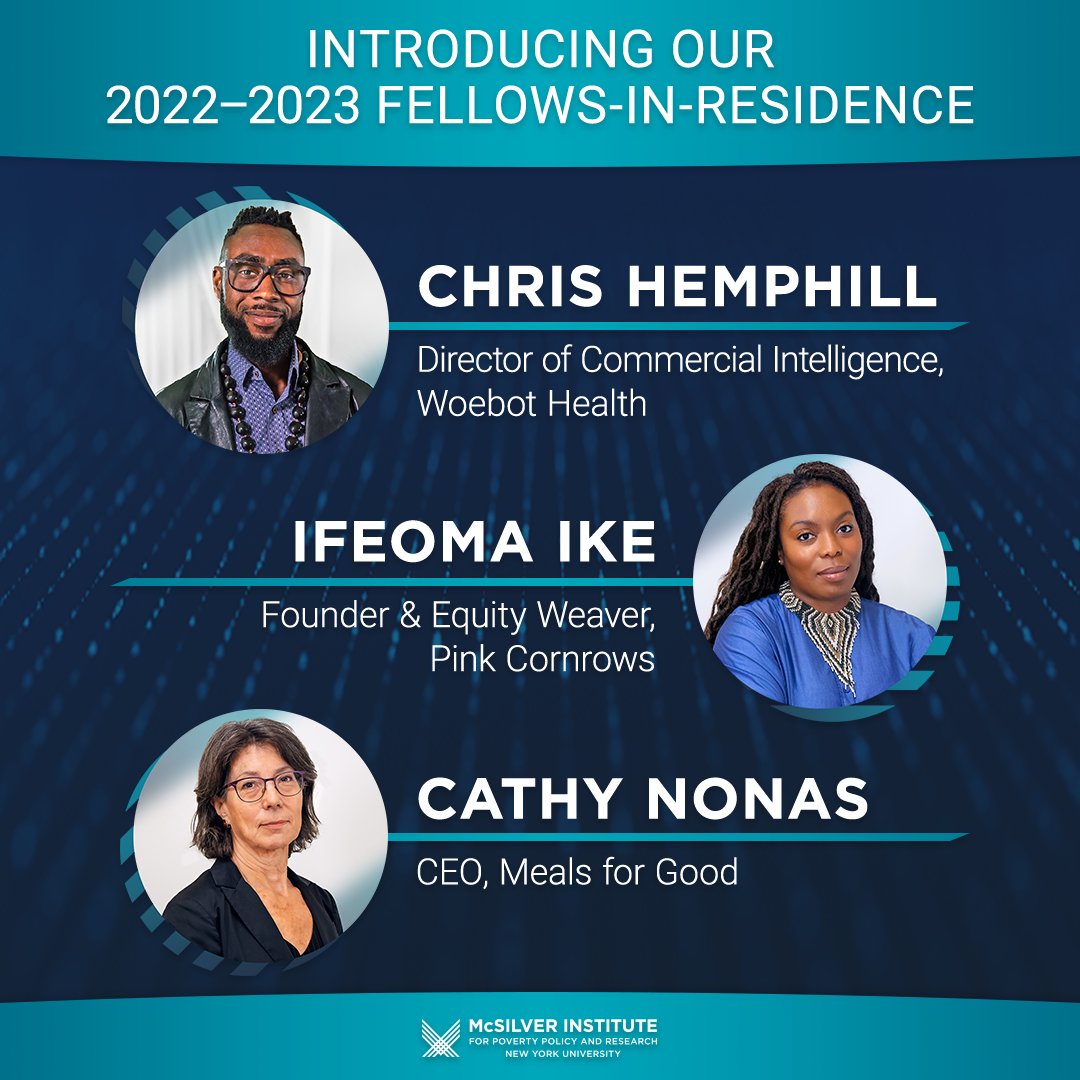 NYUMcSilver's tweet image. We're proud to announce that leading #AI, #healthequity and #socialjustice policy experts Chris Hemphill @luketrailrunner Ifeoma Ike @IfyWorks and Cathy Nonas @mealsforgood are the 2022-2023 McSilver Fellows-in-Residence!  @PinkCornrows @actiumhealth 

mcsilver.nyu.edu/ai-health-equi…