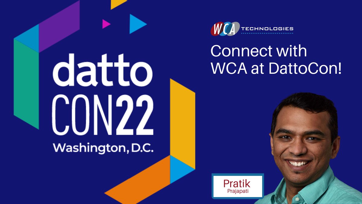 WCATech's tweet image. We hope you&apos;re able to catch #WCATech Project Manager, Pratik Prajapati, at #DattoCon this week! Looking forward to hearing about the latest in cybersecurity and how to best protect our clients in today&apos;s complex threat environment.  @datto