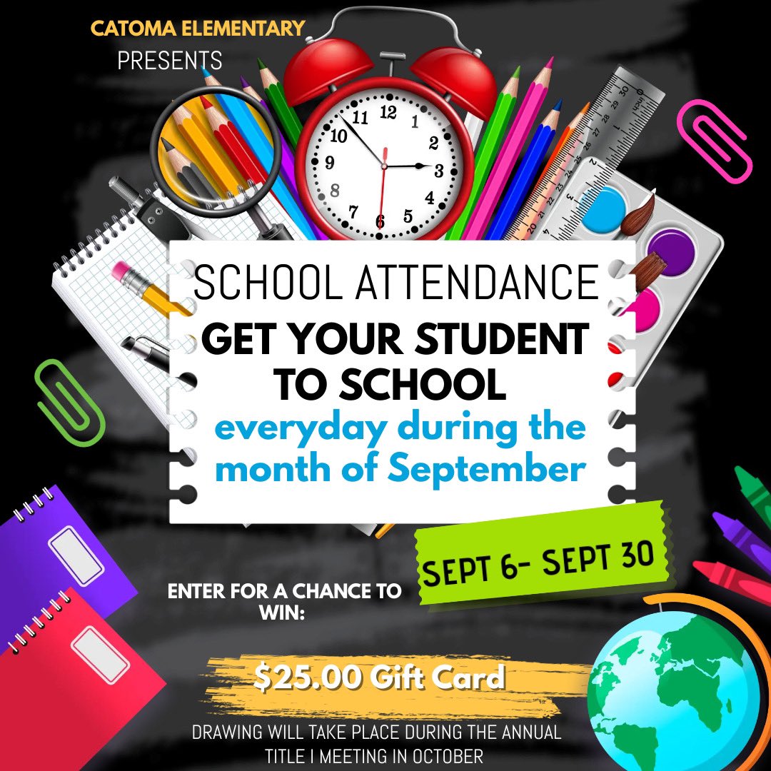 CounselorWhets1's tweet photo. What’s Happening at @CatomaSchool during the month of September! Attendance Challenge, Monthly Parent Meeting, & International Day of Peace. #attendancematters #homeworktips #spreadpeaceeverywhere @SuptMJBrown @MPSAL https://t.co/5IUMrwQ8LO