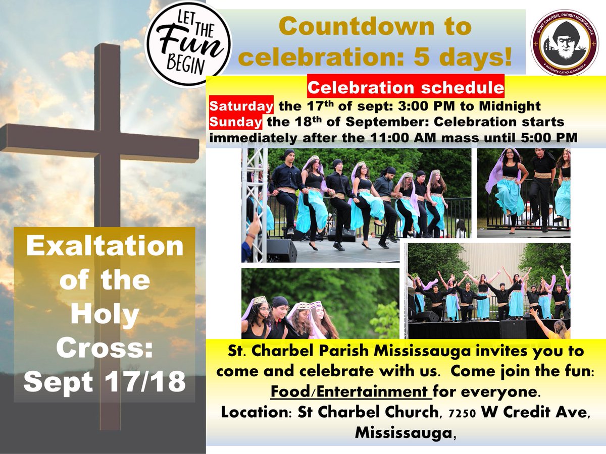 LebFestSauga's tweet photo. 5 Days left until the start of the big celebration: Exaltation of the Holy Cross. Will you be joining us? bring the whole family/Friends, this is going to be a great celebration, food, music and dance. Looking forward to seeing you all. https://t.co/1TAy6vnvhV