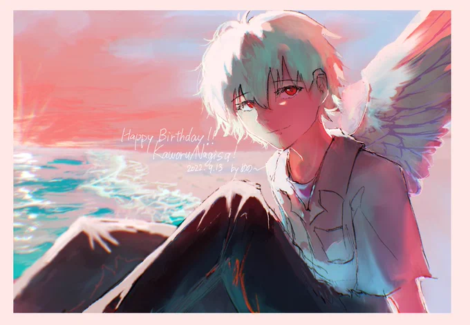 #渚カヲル誕生祭2022#渚カヲル誕生祭おめでとう!! 