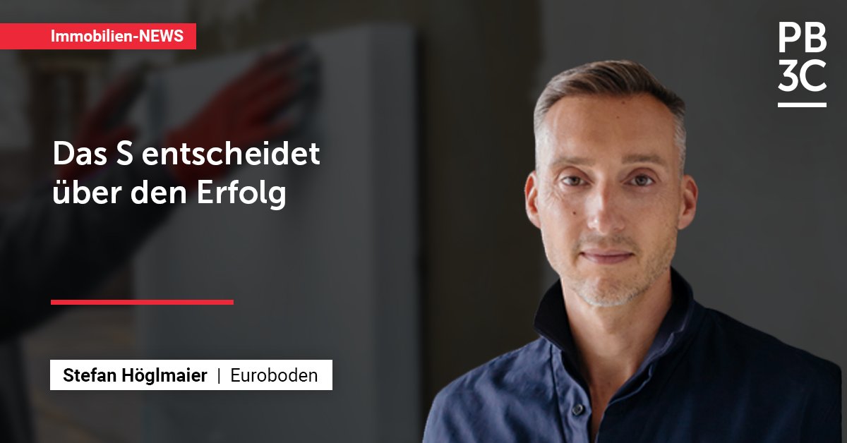 PB3C_GmbH's tweet photo. Bleiben Sie auf dem Laufenden mit den #PB3C-News: Das S entscheidet über den Erfolg, ein Kommentar von Stefan Höglmaier, CEO von Euroboden.

Mehr dazu lesen Sie hier: https://t.co/v7js4kZkiz

#ImmoNews #Immobilienwirtschaft #RealEstate #uptodate https://t.co/5v8lzXZi1V