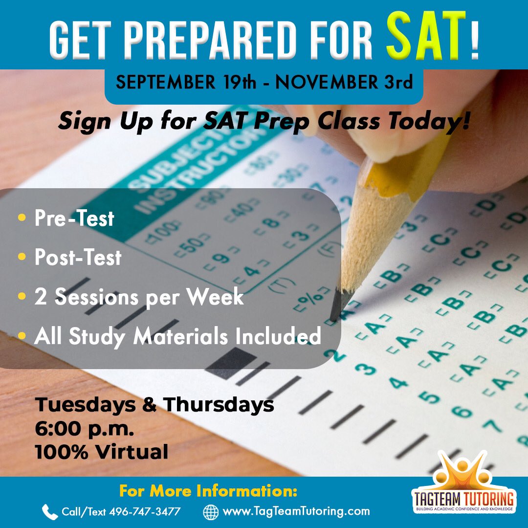TagTeamTutoring's tweet photo. Get Prepared For SAT!

Sign Up for SAT Prep Class Today!
100% Virtual
September 19th - November 3rd
Tuesdays &amp; Thursdays 
 💰ONLY $525
📕Pre Test 
📗Post Test
📙2 sessions per week
📘All study materials included 

For more information Call/Text 469-747-3477 https://t.co/96Fs61p6HI