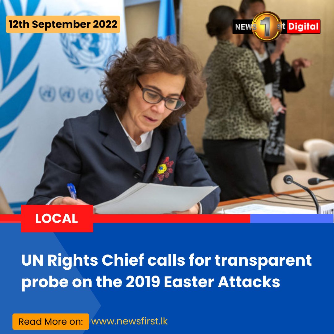 NewsfirstSL's tweet photo. UN Human Rights Chief calls for transparent probe on Easter Attacks
Details: https://t.co/7fRz1tEikT
#lka #SriLanka #SLnews #News1st #UNHRC #HumanRights #PTA #EasterAttack #AprilAttacks https://t.co/Dm8xnhbNrZ