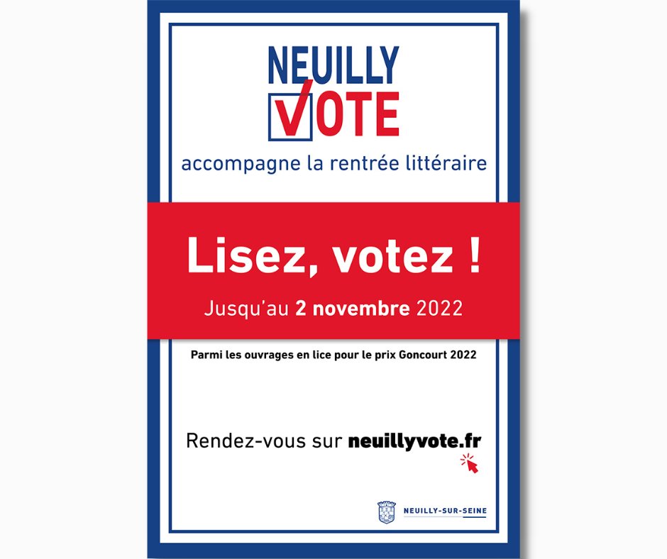 VilledeNeuilly's tweet photo. #NeuillyVote accompagne la rentrée littéraire !🗳️✅
📚 Nouvelle session autour de la sélection officielle du Prix #Goncourt 2022
👉 https://t.co/a5yjUgKtBs https://t.co/d8dPncTnxs