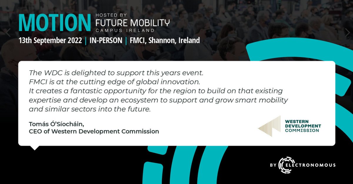 mobilityevents's tweet photo. Tomás Ó Síocháin, CEO of @WesternDevCo on this year's Motion by Electronomous conference at #FMCI👇👇
#MOTION22 https://t.co/hstAJVNytY