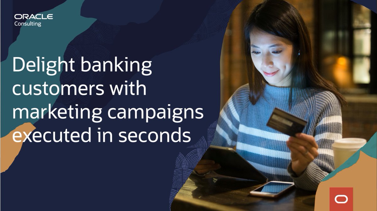 DSaveri's tweet photo. To delight their customers, banks need to execute on marketing campaigns in seconds, rather than days. With this #OracleConsulting solution, #realtimebanking becomes an everyday reality.
https://t.co/Sp9oNqIDPp https://t.co/UgyvQCT8AO