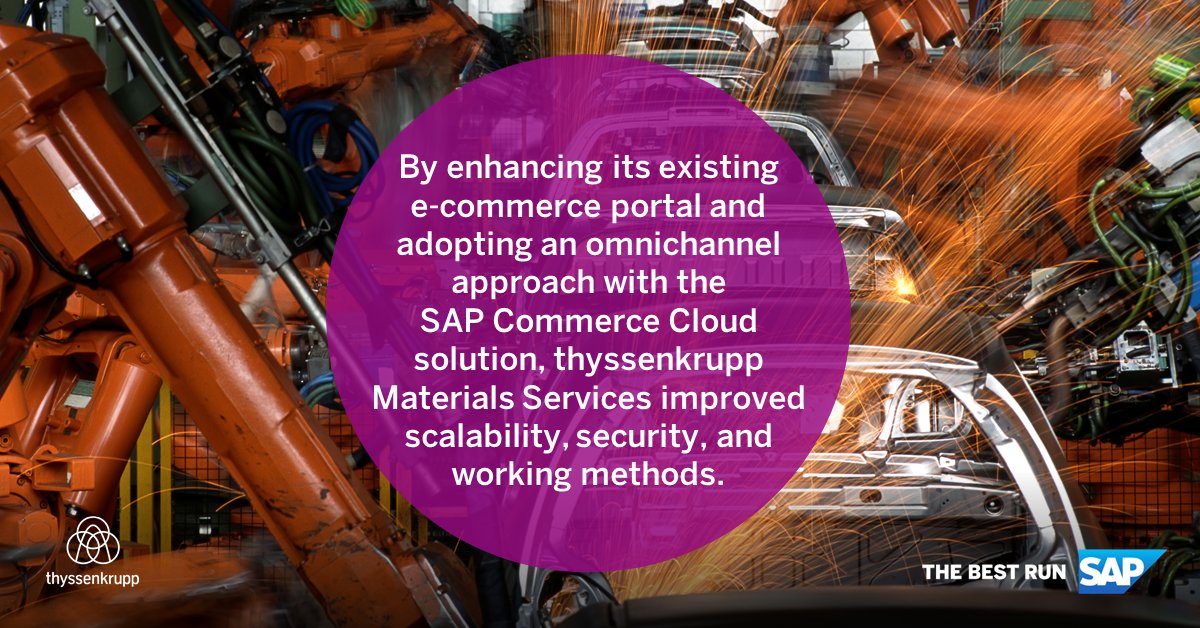 mevaduran's tweet photo. thyssenkrupp Materials Services runs the implementation of a widespread digital transformation strategy. One aspect of this is enhancing its existing e-commerce portals and driving the omnichannel approach with the SAP Commerce Cloud solution. https://t.co/AxbwoM4hAx