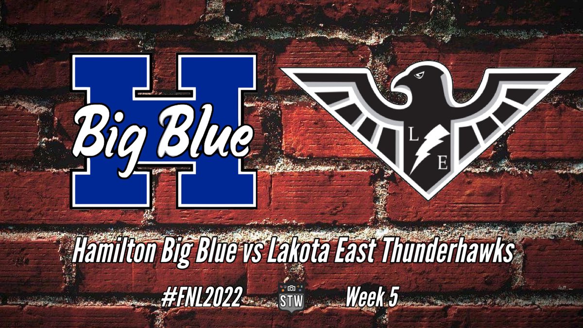 _STDUB's tweet photo. Week 5 takes us to Hamilton, OH where the Big Blue take on the Lakota East Thunderhawks!

See you Friday, Hamilton💯💯

#STW #FNL2022 #HAMvsLE @BigBlueFB @HHSBigBlueAD https://t.co/dth9pKoU3K