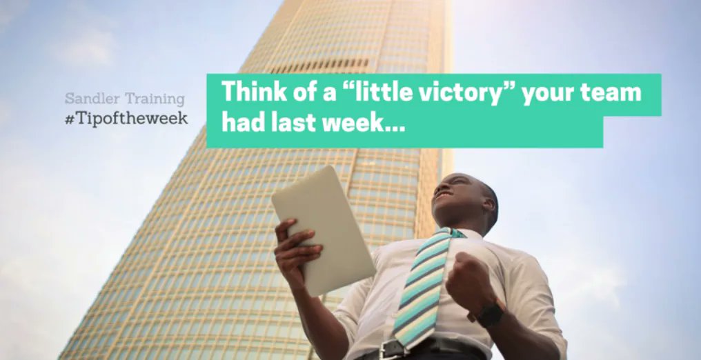 sandlerofNJ's tweet photo. #LeadershipTips - Think of a “little victory” your team had last week. Share it with everyone at your next meeting! 
-
-
Make sure to comment below on any great advice as well … 
https://t.co/o1xR56bGob https://t.co/PdcK3dNxgp