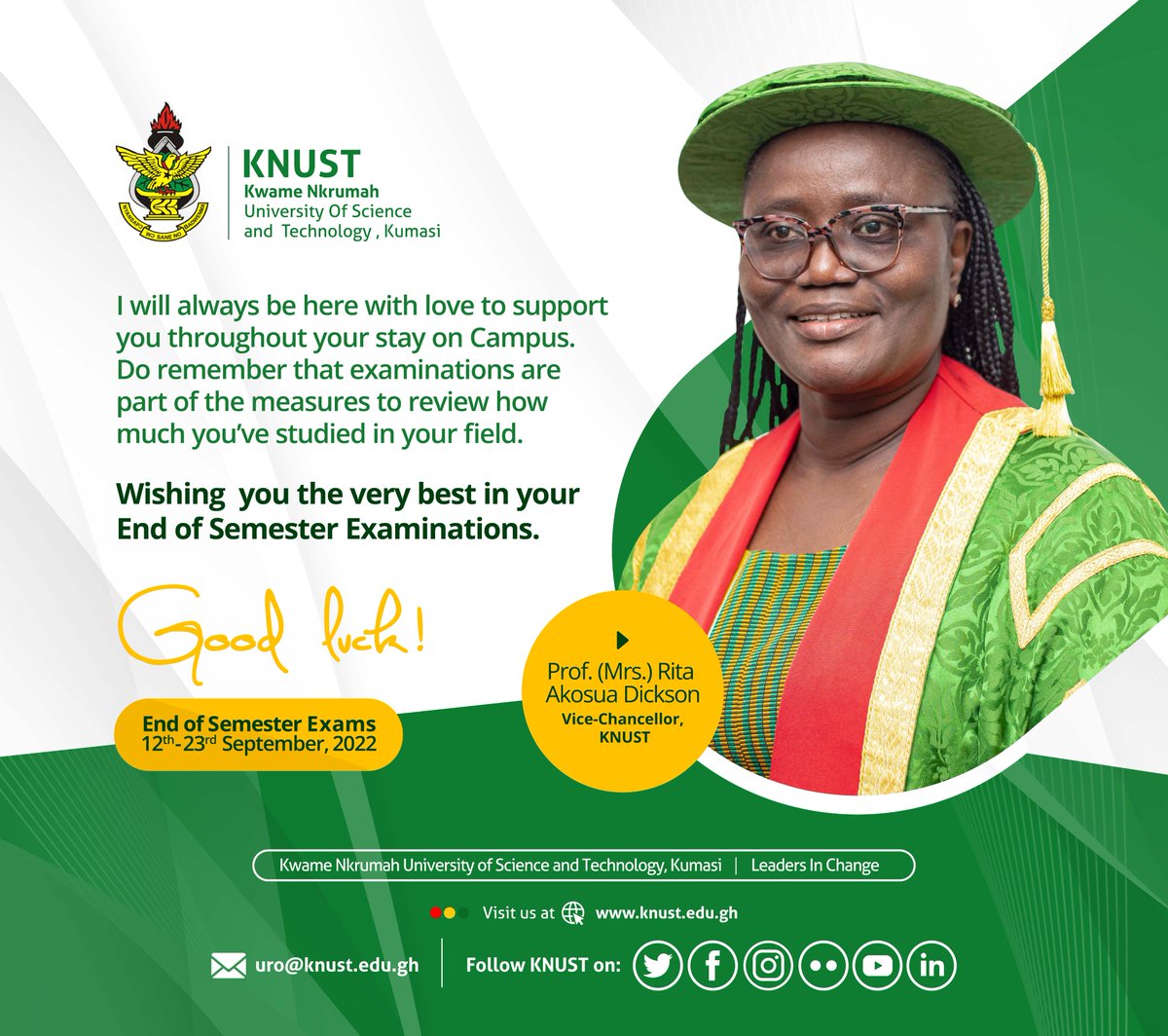 KNUSTGH's tweet photo. The Vice-Chancellor, Prof. (Mrs.) Rita Akosua Dickson wishes all KNUST students the very best of luck in their End of Semester Examinations. #knust #Examinations #knuststudents https://t.co/o99JSJgeCX