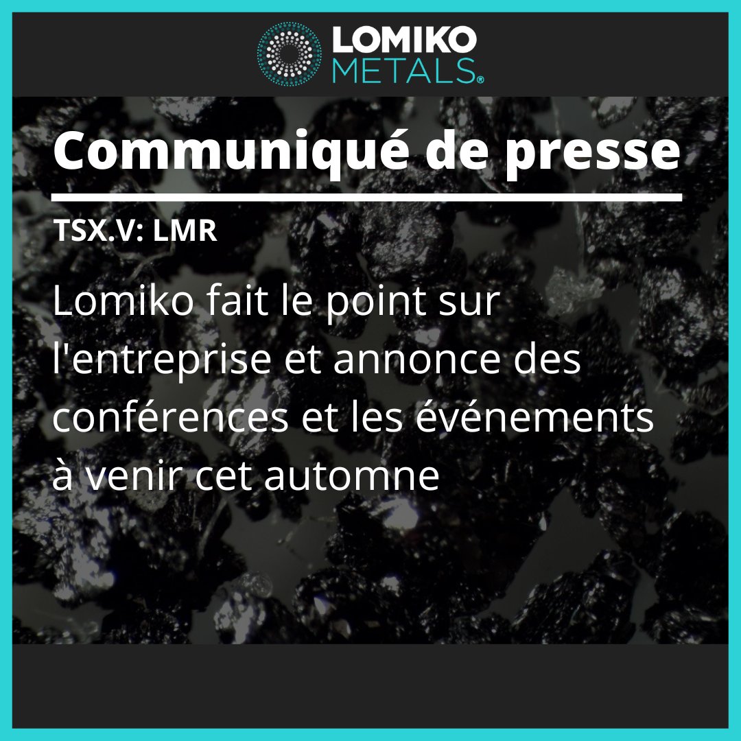 LomikoMetals's tweet photo. News Release:
Lomiko Provides Corporate Update And Announces Fall Events and Speaking Engagements
https://t.co/asnt0dmi8M
https://t.co/wLMQPiv5gx
$LMR.V #askusanything #Lomikoputspeoplefirst #climatesuccess #miningnews #criticalminerals #graphite #EVbatteries https://t.co/ZayzTtTfP1