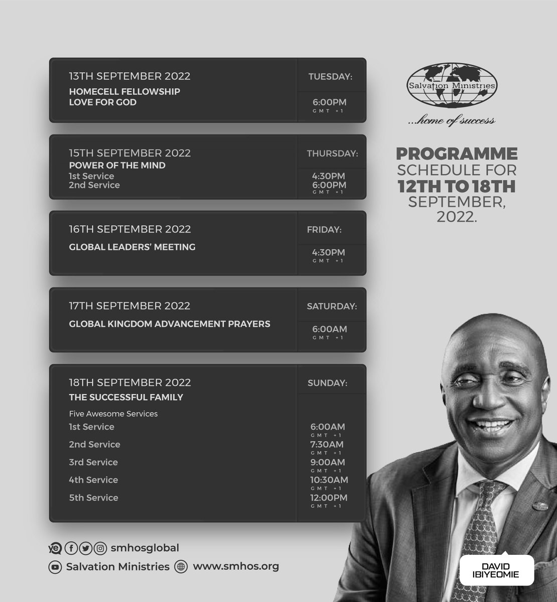 Still reminiscing about last week? There's a wonderful line-up for this new week, to keep you basking in the Presence of God. Here is the programme schedule for the week. Stay blessed.
 #SalvationMinistries #DavidIbiyeomie