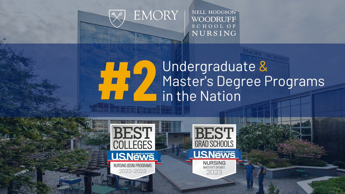 EmoryNursing's tweet photo. Emory School of Nursing is now ranked No. 2 in the nation for BSN programs by @usnews! We're thrilled to continue educating the next generation of #NurseLeaders &amp; are incredibly grateful to everyone who helped us achieve this accolade. #BestColleges https://t.co/cfQ2Kxlyvf https://t.co/6fpIlv4bvS