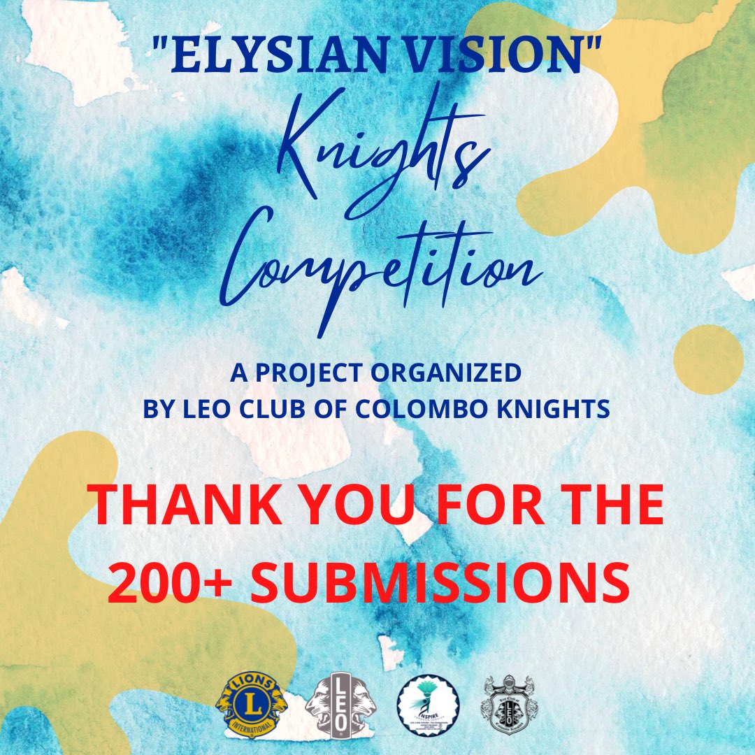 LCCK_II's tweet photo. Peek-a-boo!

Here is a glance at the level of competition you have in Elysian Vision!

Your creation will stand out ; if it's unique and momentous! 

Everyone will be awarded at the Grand Finale.

#ElysianVision
#TeamKnights
#LeosofSriLanka
#InspireInnovateImpact https://t.co/z1SEtmPy7r