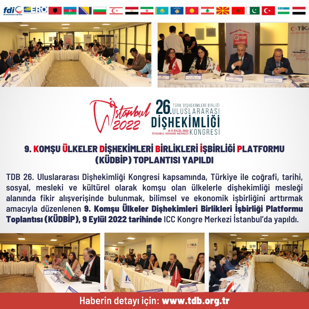 TDB_TDA's tweet photo. 9. KOMŞU ÜLKELER DİŞHEKİMLERİ BİRLİKLERİ İŞBİRLİĞİ PLATFORMU TOPLANTISI YAPILDI
Haberin detayı için: https://t.co/1xhoA9WOKv
#türkdişhekimleribirliği #tdbuluslararasıdişhekimliğikongresi #expodental #expodental22 #expodental2022 #NDACP #KÜDBİP https://t.co/4Ty2OPR7jz