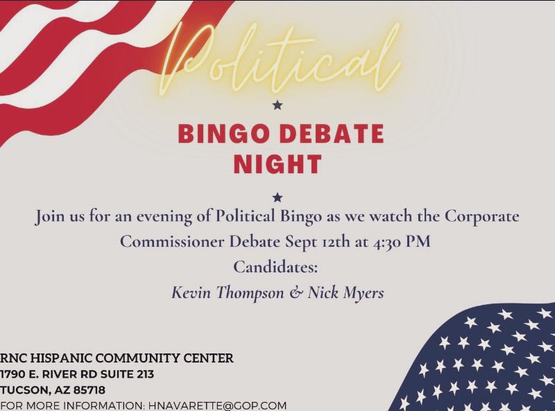 GOPNateJackson's tweet photo. 🚨 Join us today at our Tucson Community Center for Corp Comm Bingo Debate Night and Phone bank for   @votenickmyers &amp; @VoteKThompson 
🌵🇺🇸 

#LeadRight #AZCorpComm #AZGOP https://t.co/PVAqdP2sGk