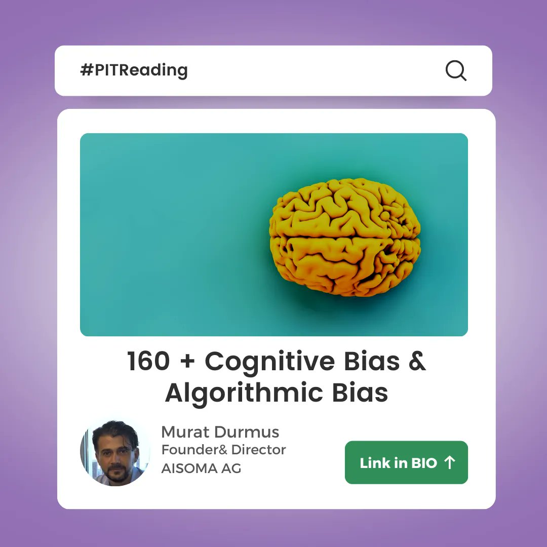 PitPolicy's tweet photo. This week's #PITReading, by @CEO_AISOMA, explains 160+ cognitive biases, introducing their complexity for the study of human decisions in psychology and behavioral economics.

How many can you recognize in your daily interactions? Read about them here: https://t.co/Ru1h07kFBb https://t.co/ZHiVLBvPf4