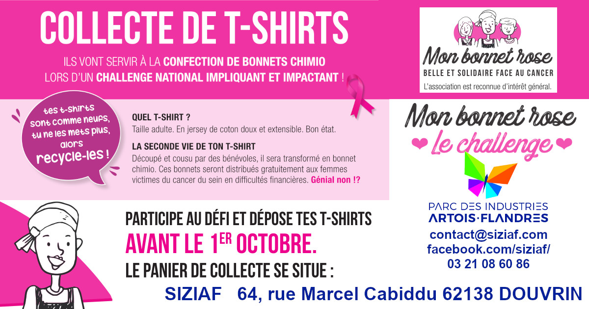 Cette année, le SIZIAF se mobilise pour Octobre Rose en devenant point de collecte de T-Shirts en coton pour la confection de bonnets chimio via le challenge organisé par l’association « Mon Bonnet Rose » 
Venez déposer vos anciens T-Shirt au siège du SIZIAF