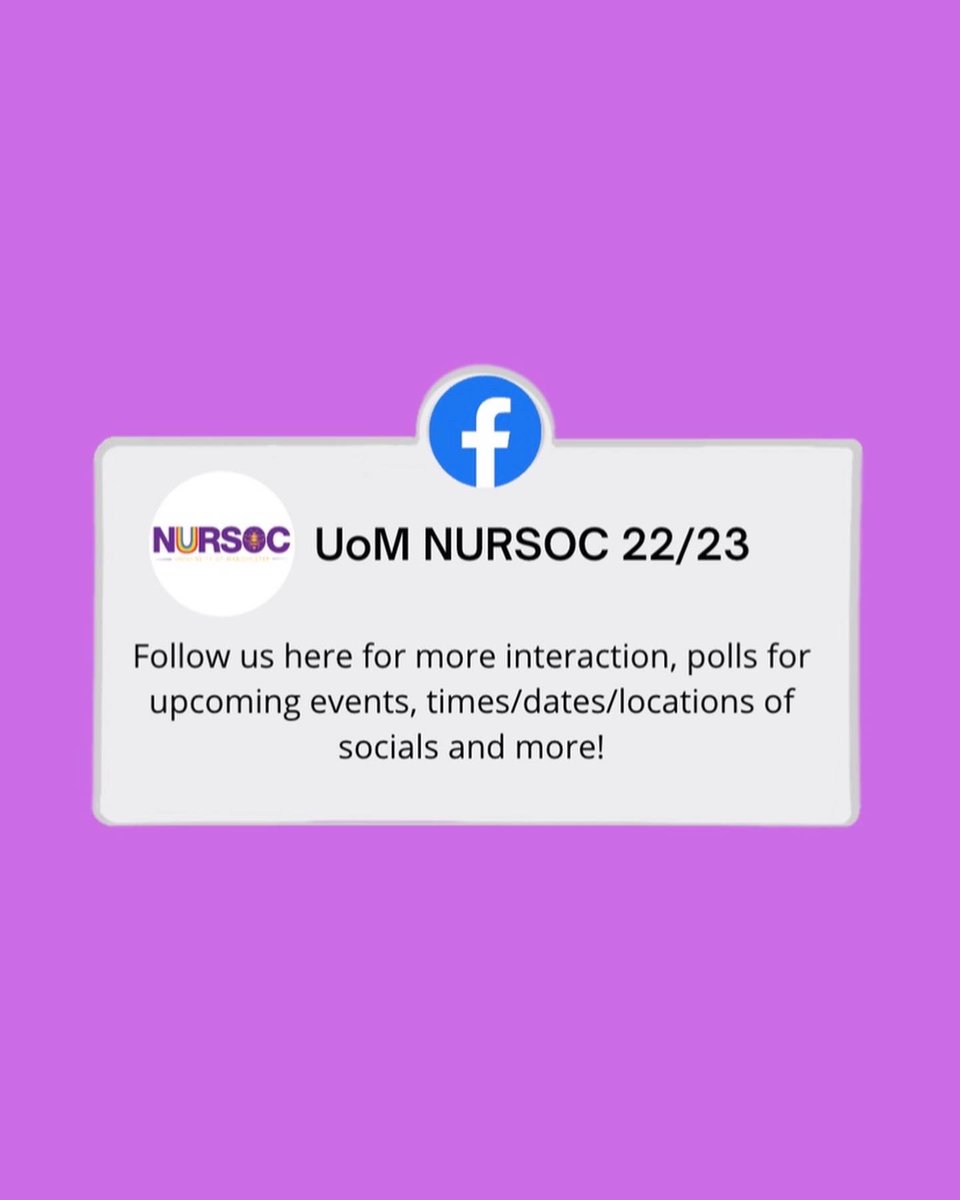 A lot of our announcement and events are shared through our social media platforms! 

Facebook: UoM NURSOC 22/23
Twitter: <a href="/uomnursoc/">UoM Nursing Society</a>
Instagram: @uomnursingsociety

Make sure you’re following so you’re not missing out 💜