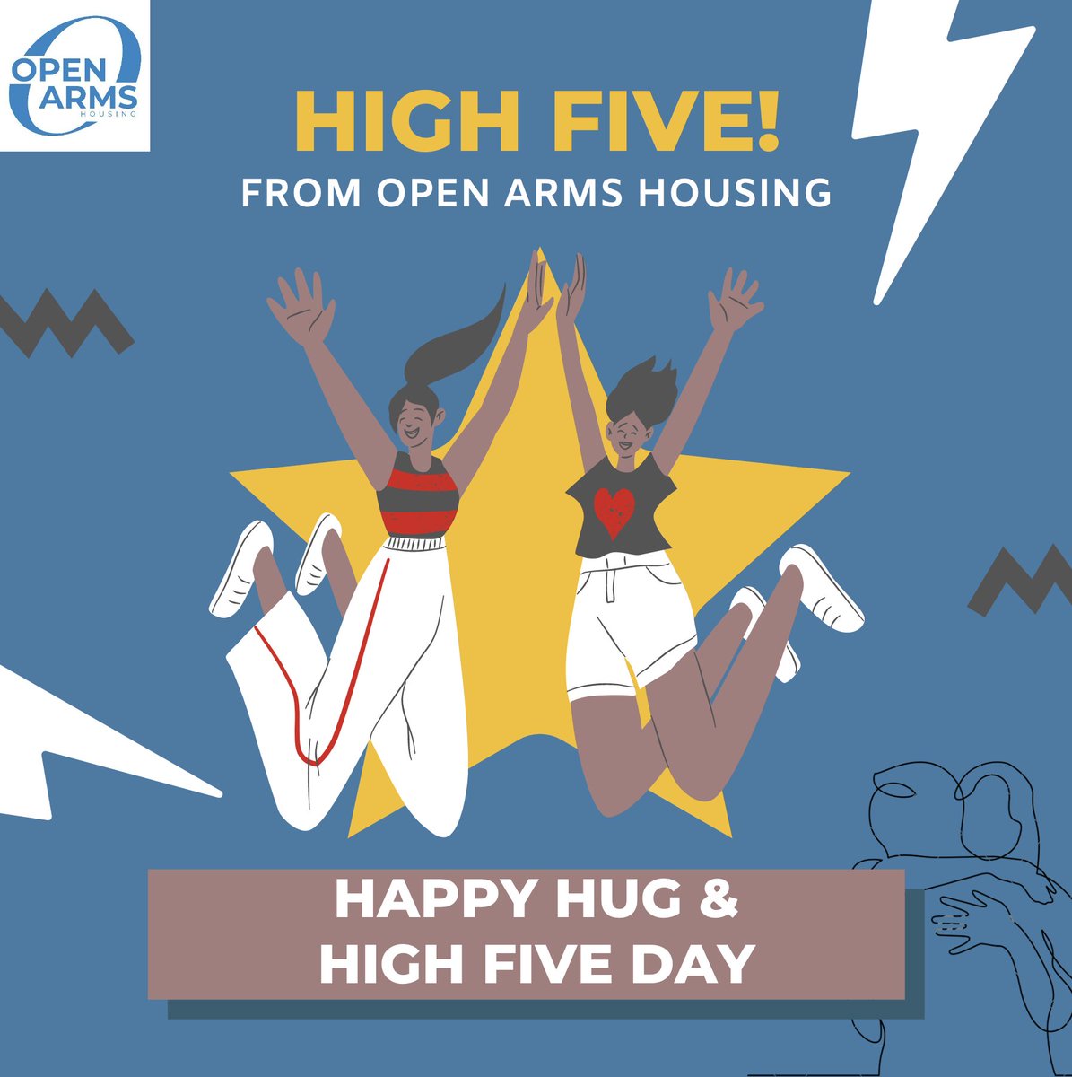 Happy Hug and High Five Day from Open Arms Housing!