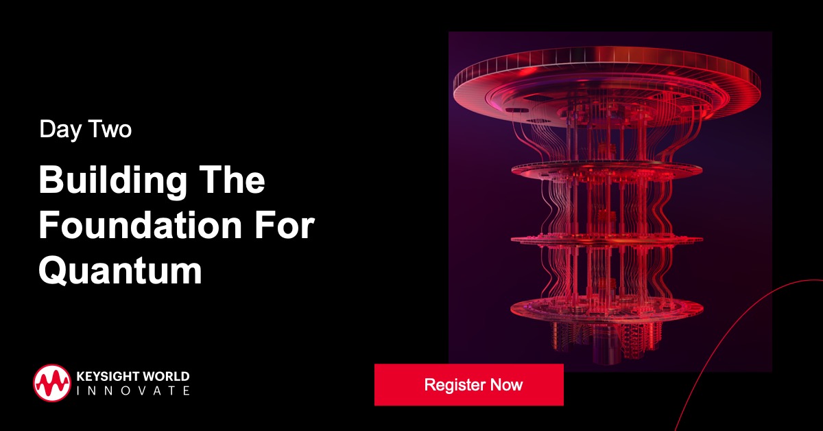 Keysight's tweet image. After decades-long hype around #quantum systems, tech experts and futurists converge at Keysight World: Innovate to discuss the state of quantum #technology today and its near and far-term potential. Register today: ow.ly/lyI450KGRqQ #KeysightWorld