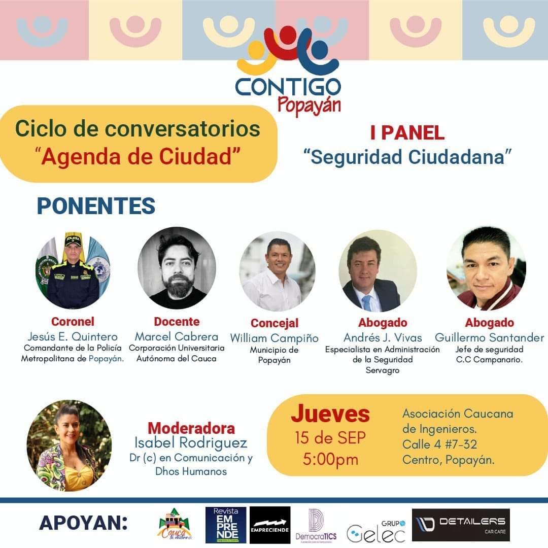 fdemocratics's tweet photo. #ContigoPopayán | I Panel de Seguridad Ciudadana.

✅Fecha: Jueves 15 de septiembre
✅Hora: 5:00 p.m
✅Lugar: Calle 4 # 7- 32 Centro Histórico 

Incríbete en el 👇Link
https://t.co/tRgqg3oNtO
📲Contacto: +57 321 3921323
💻Conoce más de nosotros en: https://t.co/rjY1eMAoG1 https://t.co/rr1QBL1Rk6