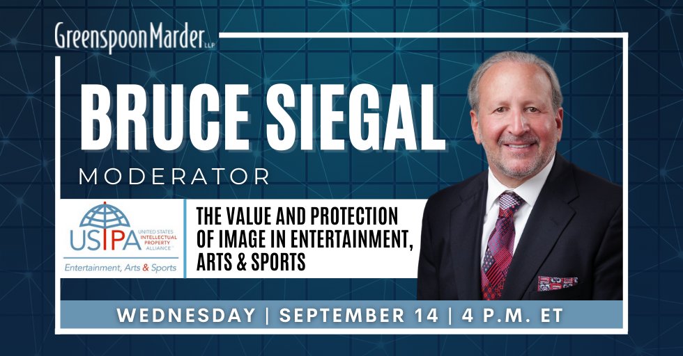 Be sure to join attorney Bruce Siegal this Wednesday, September 14 as he moderates "The Value and Protection of Image in Entertainment, Arts &amp; Sports" discussion at the <a href="/USIPalliance/">USIPA</a> Virtual IP Roundtable.

Learn more and register today for FREE: bit.ly/3Kkb9HM