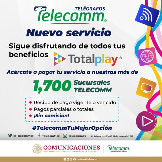 TelecommColima's tweet photo. En nuestras Sucursales #TELECOMM ya puedes pagar tu recibo de #Totalplay vigente o vencido, SIN COMISIÓN. ¡Acércate a nosotros, más de 1,700 sucursales a tu disposición! https://t.co/3BeMq4pG2K